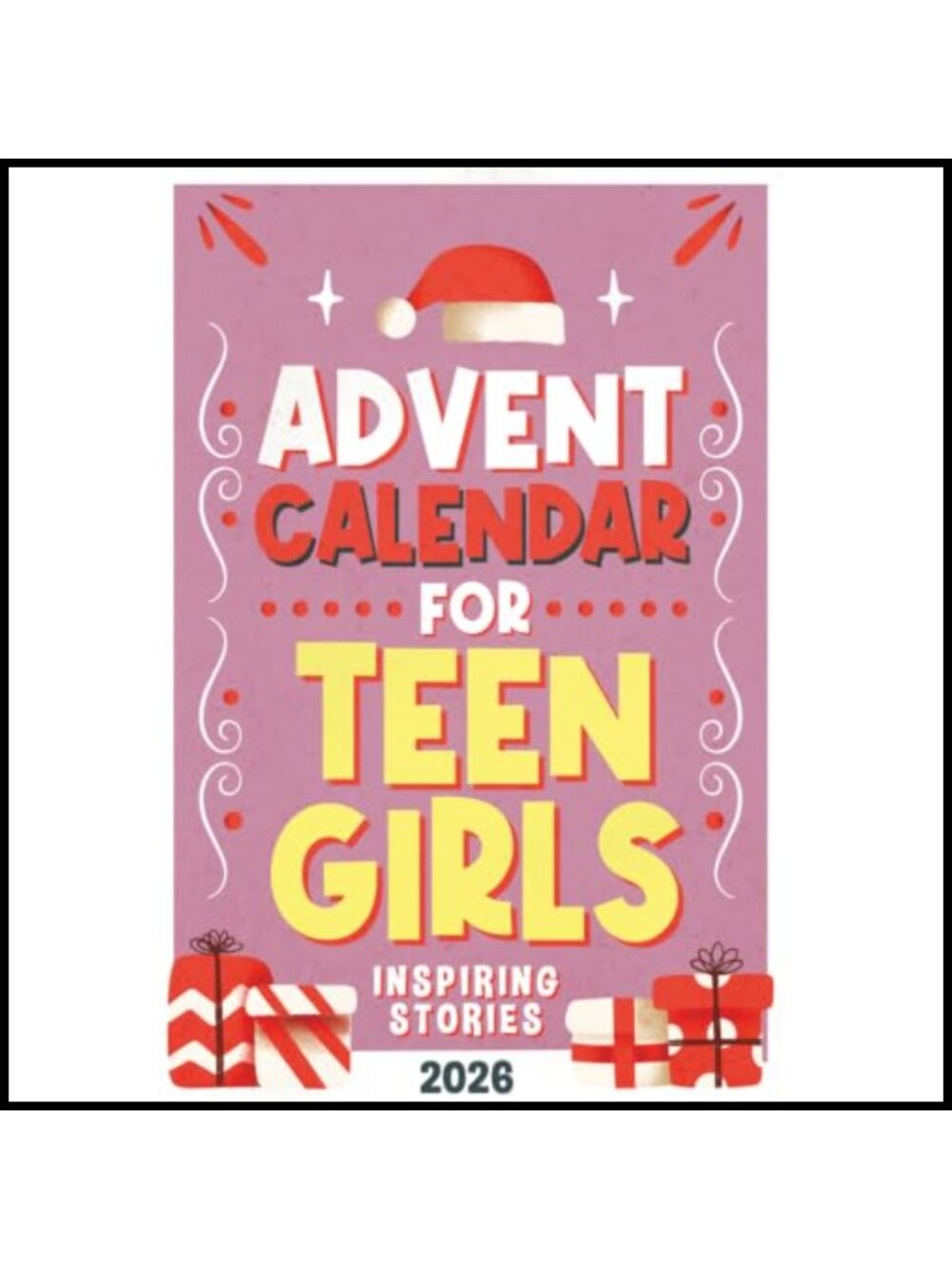 Advent Calendar for Teen Girls 24 Inspiring Stories Build Confidence Book